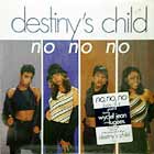 DESTINY'S CHILD : NO NO NO