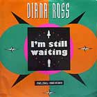 DIANA ROSS : I'M STILL WAITING  (PHILL CHILL 1990 REMIX)