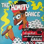 DIGITAL UNDERGROUND : THE HUMPTY DANCE