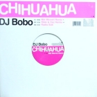DJ BOBO : CHIHUAHUA