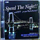 DJ DDT-TROPICANA : SPEND THE NIGHT !!! ~FOR YOUR NIGHT C...
