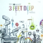 DJ FORMAT  ft. ABDOMINAL & D-SISIVE : 3 FEET DEEP  / YOU HEAR THAT?