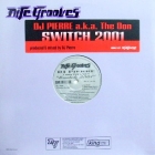 DJ PIERRE  a.k.a. THE DON : SWITCH 2001