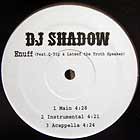 DJ SHADOW  ft. Q-TIP & LATEEF THE TRUTH SPEAKER : ENUFF