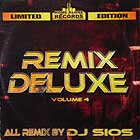 V.A.  (DJ SIOS) : REMIX DELUXE  VOLUME 4
