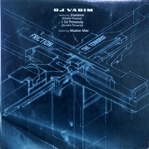 DJ VADIM  ft. IRISCIENCE & DJ PRIMECUTS : FRICTION