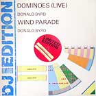 DONALD BYRD : DOMINOES (LIVE)  / WIND PARADE