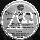 DREAM WARRIORS : DAY IN DAY OUT