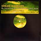 DREAM WARRIORS : MY DEFINITION OF A BOOMBASTIC JAZZ STYLE