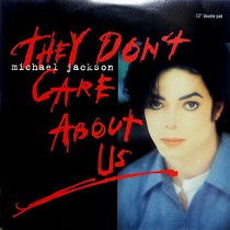 MICHAEL JACKSON : THEY DON'T CARE ABOUT US