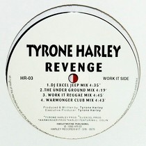 TYRONE HARLEY : REVENGE