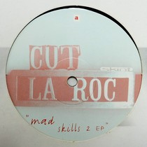 CUT LA ROC : MAD SKILLS 2 EP