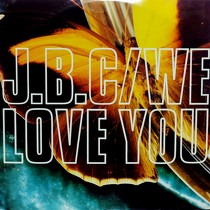 J.B.C. : WE LOVE YOU