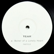 YEAH : BONER OF A LONELY HEART