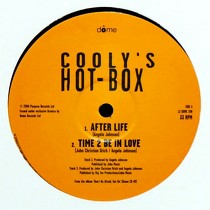 COOLY'S HOT BOX : AFTER LIFE  / TIME 2 BE IN LOVE