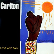 CARLTON : LOVE AND PAIN