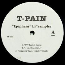 T-PAIN : EPIPHANY  LP SAMPLER