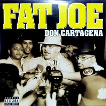 FAT JOE : DON CARTAGENA