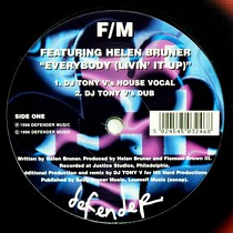 F/M  ft. HELEN BRUNER : EVERYBODY (LIVIN' IT UP)