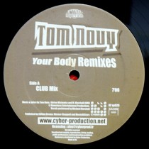 TOM NOVY : YOUR BODY  (REMIXES)