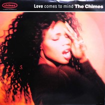 CHIMES : LOVE COMES TO MIND