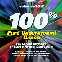 V.A. : 100% PURE UNDERGROUND DANCE  VOLUMES 1&2