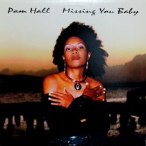 PAM HALL : MISSING YOU BABY