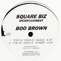 BOO BROWN : FOR MY PEOPLE