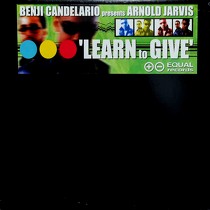 BENJI CANDELARIO  presents ARNOLD JARVIS : LEARN TO GIVE