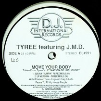 TYREE  ft. J.M.D. : MOVE YOUR BODY