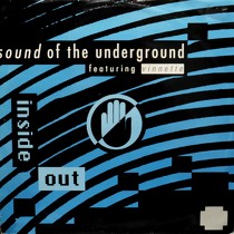 SOUND OF THE UNDERGROUND  ft. VINNETTE : INSIDE OUT