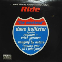 DAVE HOLLISTER  ft. REDMAN & ERICK SERMON : THE WEEKEND