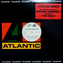 SUNSHINE ANDERSON : LUNCH OR DINNER