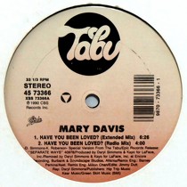 MARY DAVIS : HAVE YOU BEEN LOVED?