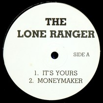 LONE RANGER : IT'S YOURS
