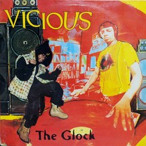 VICIOUS : THE GLOCK