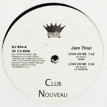 CLUB NOUVEAU : LEAN ON ME