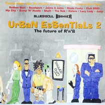 V.A. : URBAN ESSENTIALS  2 - THE FUTURE OF R'N'B