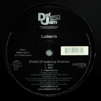 LUDACRIS  ft. SHAWNNA : STAND UP