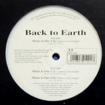 BACK TO EARTH : MUSIC IN OUR LIFE (MAKES US FEEL ALRI...