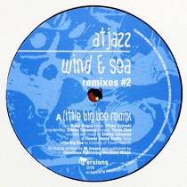 ATJAZZ : WIND & SEA  REMIXES #2