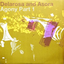 DELAROSA AND ASORA : AGONY PART 1
