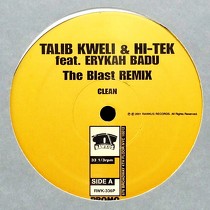 TALIB KWELI  & HI-TEK ft. ERYKAH BADU : THE BLAST  (REMIX)