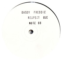 DADDY FREDDY : RESPECT DUE  (THE SLY AND ROBBIE REMIX)
