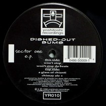 DISHED-OUT BUMS : SECTOR ONE E.P.