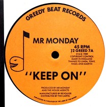 MR. MONDAY : KEEP ON