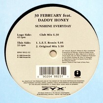 30 FEBRUARY  ft. DADDY HONEY : SUNSHINE EVERYDAY