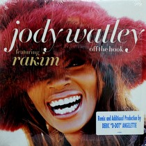 JODY WATLEY  ft. RAKIM : OFF THE HOOK