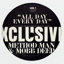 METHOD MAN  & MOBB DEEP : ALL DAY EVERY DAY