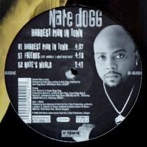 NATE DOGG : HARDEST MAN IN TOWN